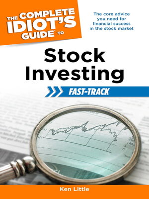 cover image of The Complete Idiot's Guide to Stock Investing Fast-Track
